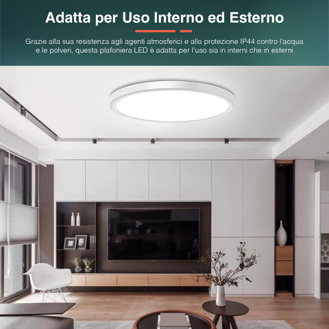 Plafoniera LED adatta per uso interno ed esterno con protezione IP44, resistente agli agenti atmosferici, acqua e polveri per versatilità totale